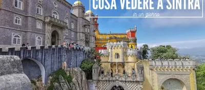 Visitare Sintra a piedi: cosa vedere in un giorno