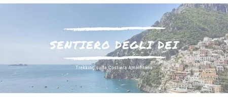 Il Sentiero degli Dei: escursione vista mare sulla costiera Amalfitana
