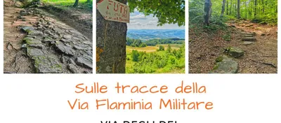 Via degli Dei: sulle tracce dell'antica Via Flaminia Militare