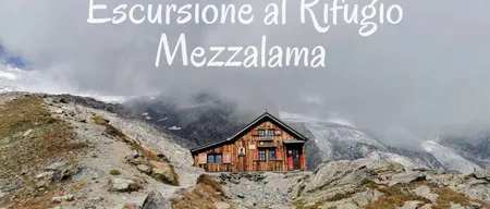 Valle d'Aosta: escursione al Rifugio Mezzalama