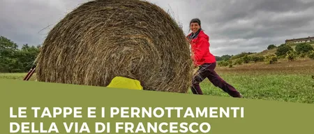 Via di Francesco: le tappe da Assisi a Roma e dove dormire
