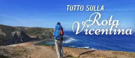 La Rota Vicentina: tutto quello che devi sapere