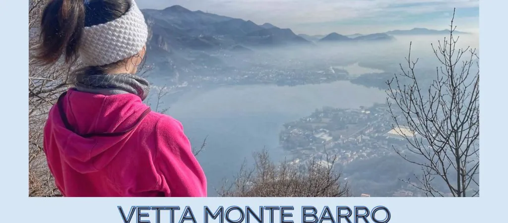 Vetta Monte Barro: un escursione vista lago