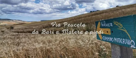 Cammino Materano: le tappe della Via Peuceta, da Bari a Matera a piedi